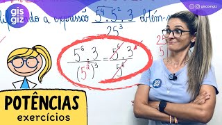 PROPRIEDADES DAS POTÊNCIAS EXERCÍCIOS  \Prof Gis [upl. by Asserrac]