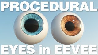 EASY Procedural eyes in EEVEE  blender 28 Tutorial [upl. by Simonsen886]