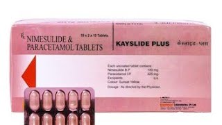 Kaysulide Plus TabletNimusulide amp Paracetamol TabletsKaysulide Tablet kis kaam aati hai [upl. by Aketahs67]