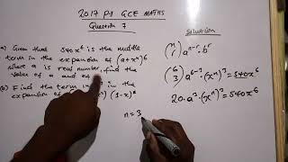 2017 P1 GCE Additional Maths Q7 Binomial Theorem [upl. by Anatsirhc]