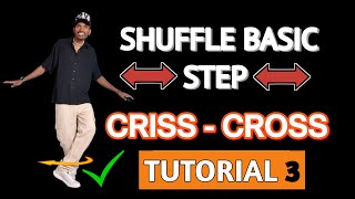 Criss cross shuffle step tutorial 3 [upl. by Eednak]