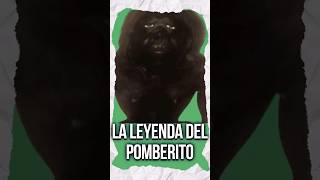 La LEYENDA del POMBERITO  Donbas Asustado shorts pombero pomberito luzmala [upl. by Liddy]