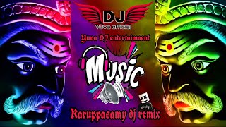 karuppasamy dj song  tamil dj song  DjYuvaofficial [upl. by Jaquenette372]