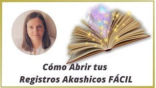 Cómo Acceder a los Registros Akashicos ✨ FACIL [upl. by Weiser]