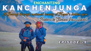 Kanchenjunga Circuit Trek  Episode 9  Returning to Ghunsa [upl. by Nertie]