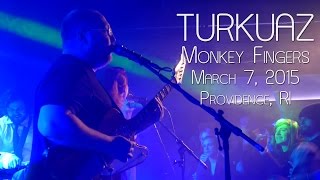 Turkuaz Intro  Monkey Fingers 2CamHD 20150307  Providence RI [upl. by Onibla]