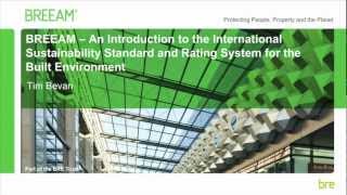 BREEAM  An Introduction to the International Sustainability Standard for the Built Environment [upl. by Malanie673]