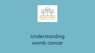 Understanding womb cancer [upl. by Marji]