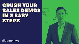 Crush Your Sales Demos In 3 Easy Steps [upl. by Arv]