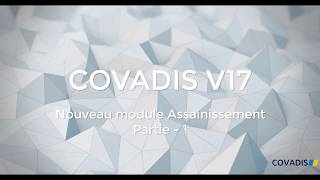 COVADIS 17  Assainissement  partie 12 [upl. by Hasty]