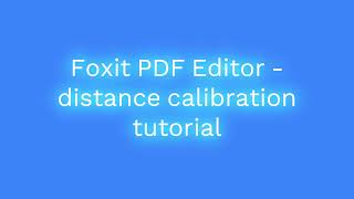 Foxit PDF editor  Measurment tool and calibration [upl. by Sarge]