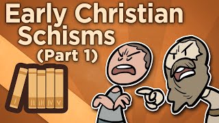 Early Christian Schisms  Before Imperium  Extra History  Part 1 [upl. by Ybhsa289]