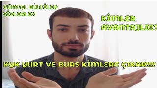 KYK YURT VE BURS KİMLERE ÇIKAR  YURT VE BURS HAKKINDA GÜNCEL BİLGİLER yks2024 yks [upl. by Hayalat621]