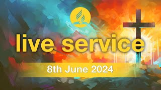 Saturday 8th June 2024  Live Service [upl. by Onfroi]