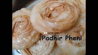 Pathir Pheni  Padhir Pheni  Chiroti  Padhir Pene  Sweet Recipe  Padhir peni recipe [upl. by Kenward]