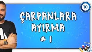 Çarpanlara Ayırma 1  10SINIF MATEMATİK  Rehber Matematik [upl. by Nappie]