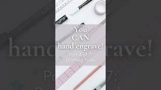 Beginner Engraving Tips Part 4  Drafting Tools [upl. by Sakmar505]