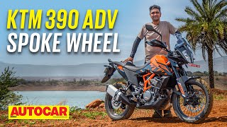 2023 KTM 390 Adventure review  Spoke wheel version amp Adventure X tested  First Ride Autocar India [upl. by Arahc]