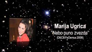 Marija Ugrica  Nebo puno zvezda DKCB FeDemus 2008 [upl. by Oxley568]