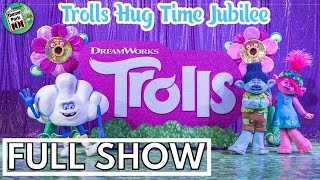 Trolls Hug Time Jubilee  FULL SHOW  Universal Studios Singapore  2024 [upl. by Enaud152]