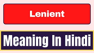 Lenient meaning in hindi  What is Lenient meaning in hindi  English Brain [upl. by Leid]