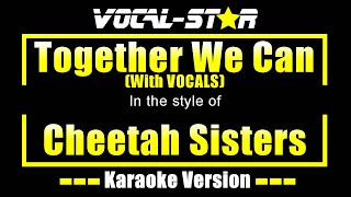 Together We Can Karaoke  Cheetah Sisters Disney Karaoke Version With Vocals [upl. by Reivaz510]