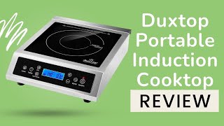 Duxtop Professional Portable Induction Cooktop Commercial Range Countertop Burner [upl. by Gilges]