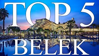 TOP 5 BEST All Inclusive Hotels in BELEK Antalya Turkey 2023 REVIEWS INCLUDED [upl. by Wojak]