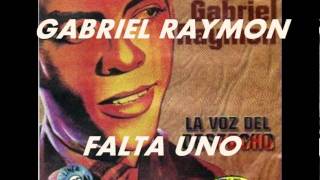 FALTA UNOGABRIEL RAYMON [upl. by Tahp]