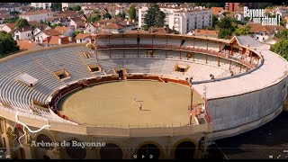 BayonneVousAttend  Les Arènes de Bayonne [upl. by Sink]