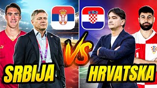 Hrvatska vs Srbija  Ko ima jači sastav za EURO 2024 [upl. by Eniotna263]