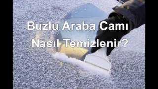 Buzlu Araba Camı Nasıl Temizlenir [upl. by Sello298]