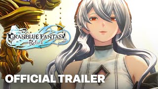 Granblue Fantasy Relink  Official Boss Battles Gameplay Trailer [upl. by Oly871]