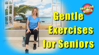 Gentle Range of Motion Chair Exercises for SENIORS ArthritisLimited MobilityTrue Beginners [upl. by Yci]