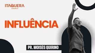 INFLUÊNCIA  PR MOISÉS QUIRINO [upl. by Denyse]