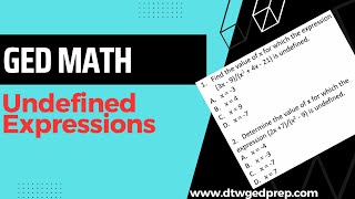 GED Math  Undefined Expressions [upl. by Brigham]