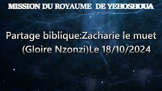 Zacharie le muet le 17102024Gloire Nzonzi [upl. by Ellita]