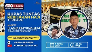 🔴 LIVE  KUPAS TUNTAS KEBIJAKAN HAJI TERBARU  PDKT special RAMADHAN [upl. by Hogarth]