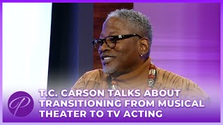 TC Carson Talks About Transitioning From Musical Theater To TV Acting [upl. by Lauber]