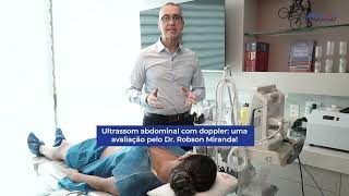 Ultrassom Abdominal com Doppler uma avaliação pelo Dr Robson Miranda [upl. by Lletnom]