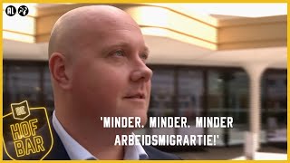 Arbeidsmigratie is de boosdoener aldus VVD  De Hofbar [upl. by Eitsim60]