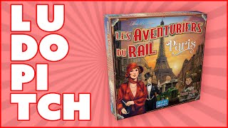 Ludopitch  Les Aventuriers du Rail  Paris [upl. by Silenay]