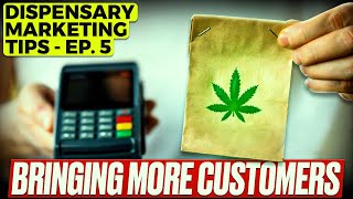 How To Bring More Customers to Your Dispensary  Four Owners and Managers Answer [upl. by Ymeraj]