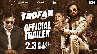 Toofan তুফান  Official Trailer  Shakib Khan  Mimi  Chanchal  Raihan  Alphai  Chorki  SVF [upl. by Ariad]