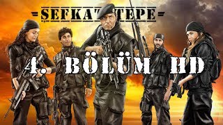 Şefkat Tepe  4Bölüm HD [upl. by Suiravaj9]