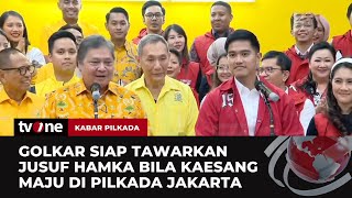 Golkar Sodorkan Nama Jusuf Hamka Dampingi Kaesang di Pilkada Jakarta  Kabar Pemilukada tvOne [upl. by Goodkin378]