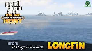 Longfin Setup amp Approach  Cay Perico Heist  GTA Online Help Guide [upl. by Siubhan]