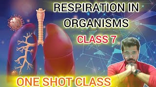 RESPIRATION IN ORAGNISMS  CLASS 7  NCERT 2024 25  S KNOWLEDGE CLASS youtube SKC youtubeindia [upl. by Aistek]