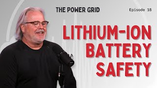 Lithium Ion Battery Safety 101 [upl. by Tyson]