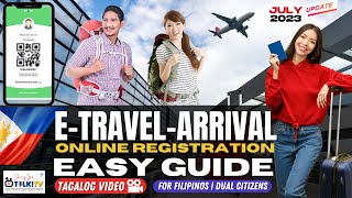 ETravel  Arrival Update Guide  Good News  For Filipinos amp Dual Citizens Flying to PH [upl. by Allak]